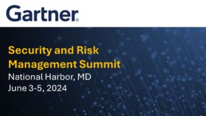 Gartner SEC Conference 2024 with DRTConfidence